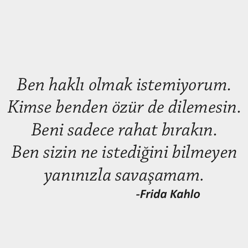 Frida Kahlo Sözleri