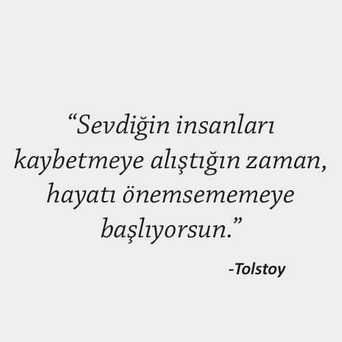Tolstoy anlamlı sözleri