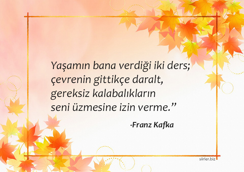 Franz Kafka Hayata Dair Sözleri