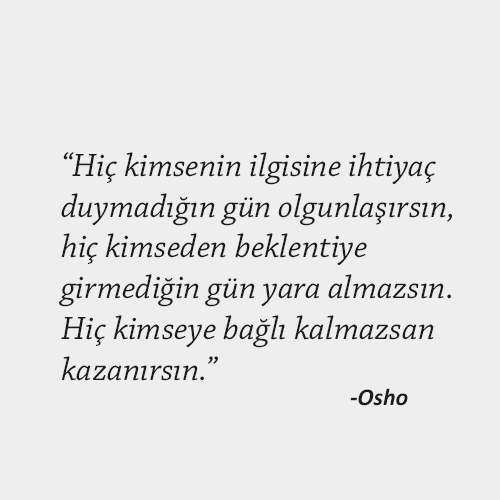 Osho Sözleri, Anlamlı Düşündüren Osho Sözleri