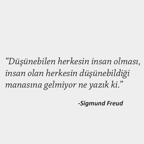 Sigmund Freud Felsefi Sözleri