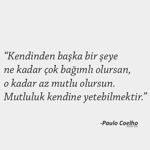 Paulo Coelho Mutluluk Sözleri