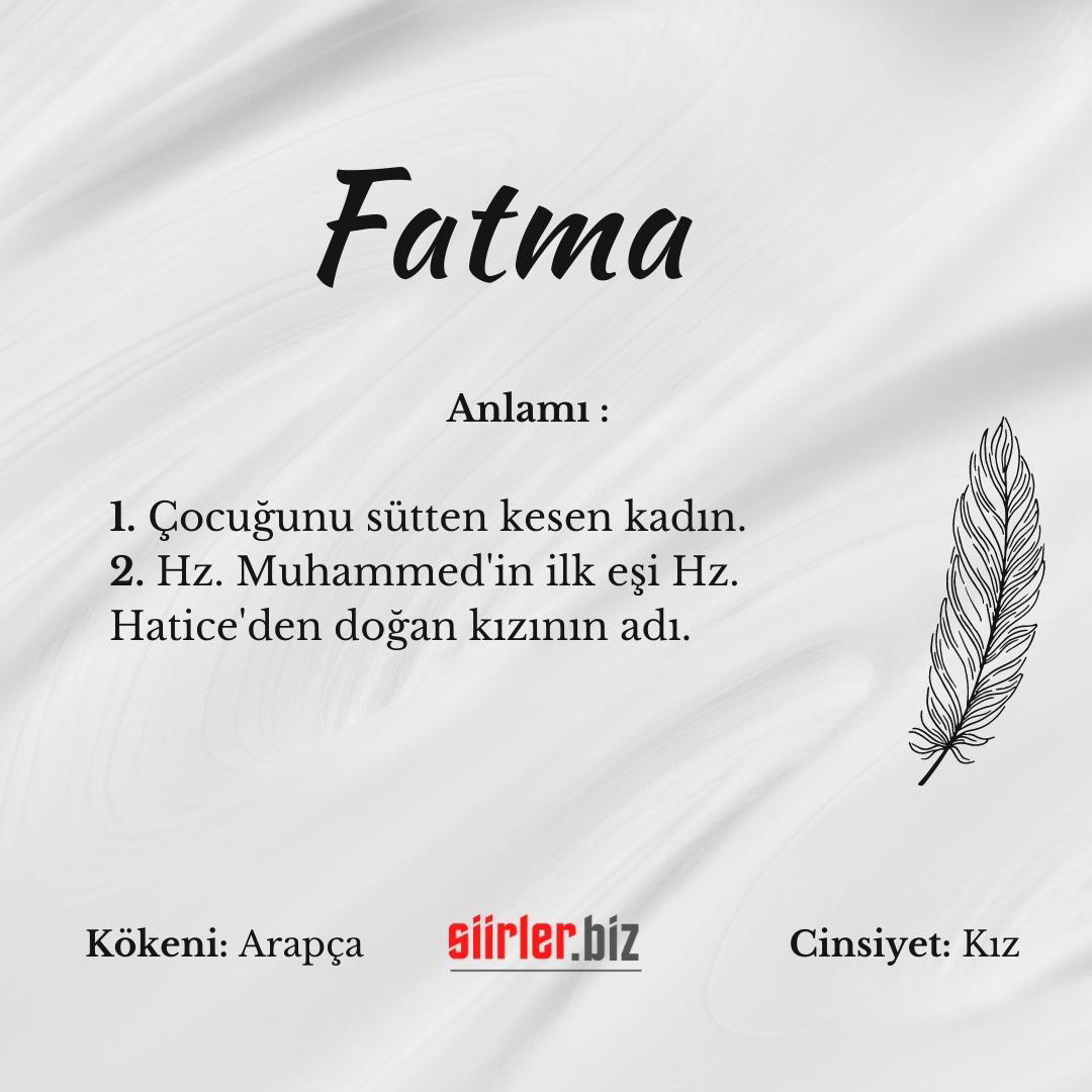 Fatma İsminin Anlamı Nedir?