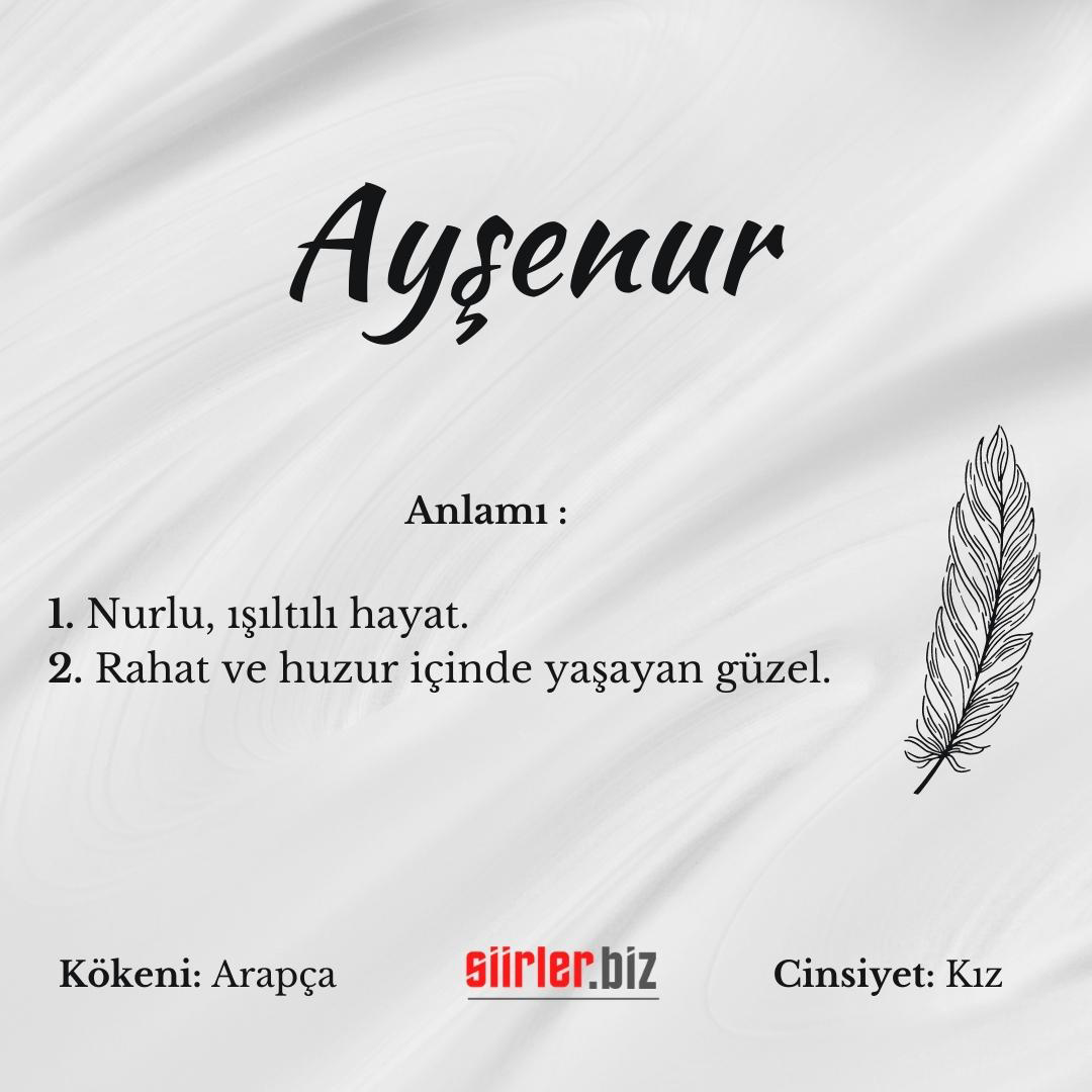 Ayşenur isminin anlamı, ayşenur ismi