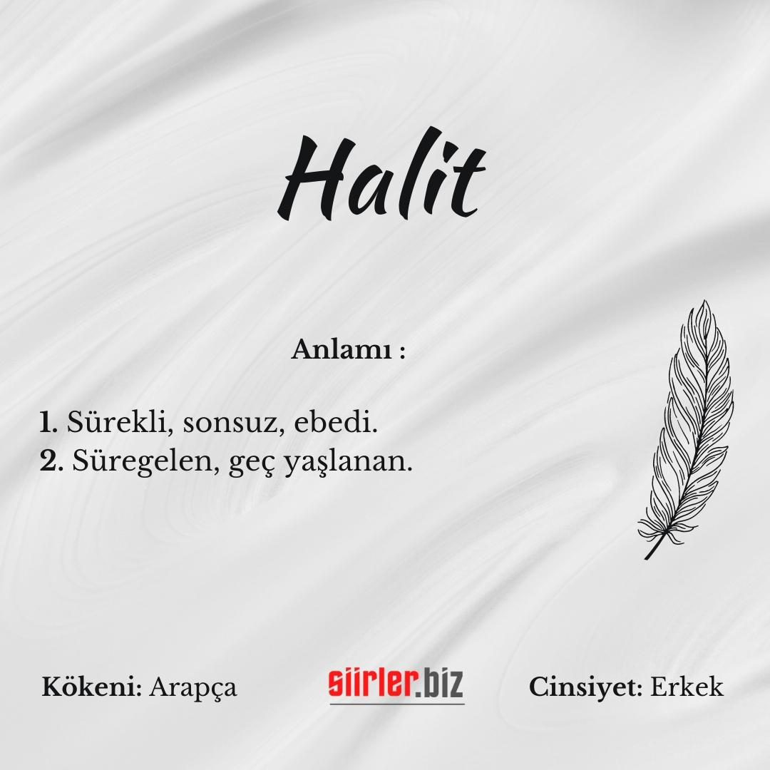 Halit isminin anlamı, halit ismi