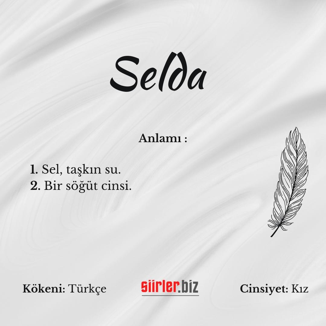 Selda İsminin Anlamı Nedir?