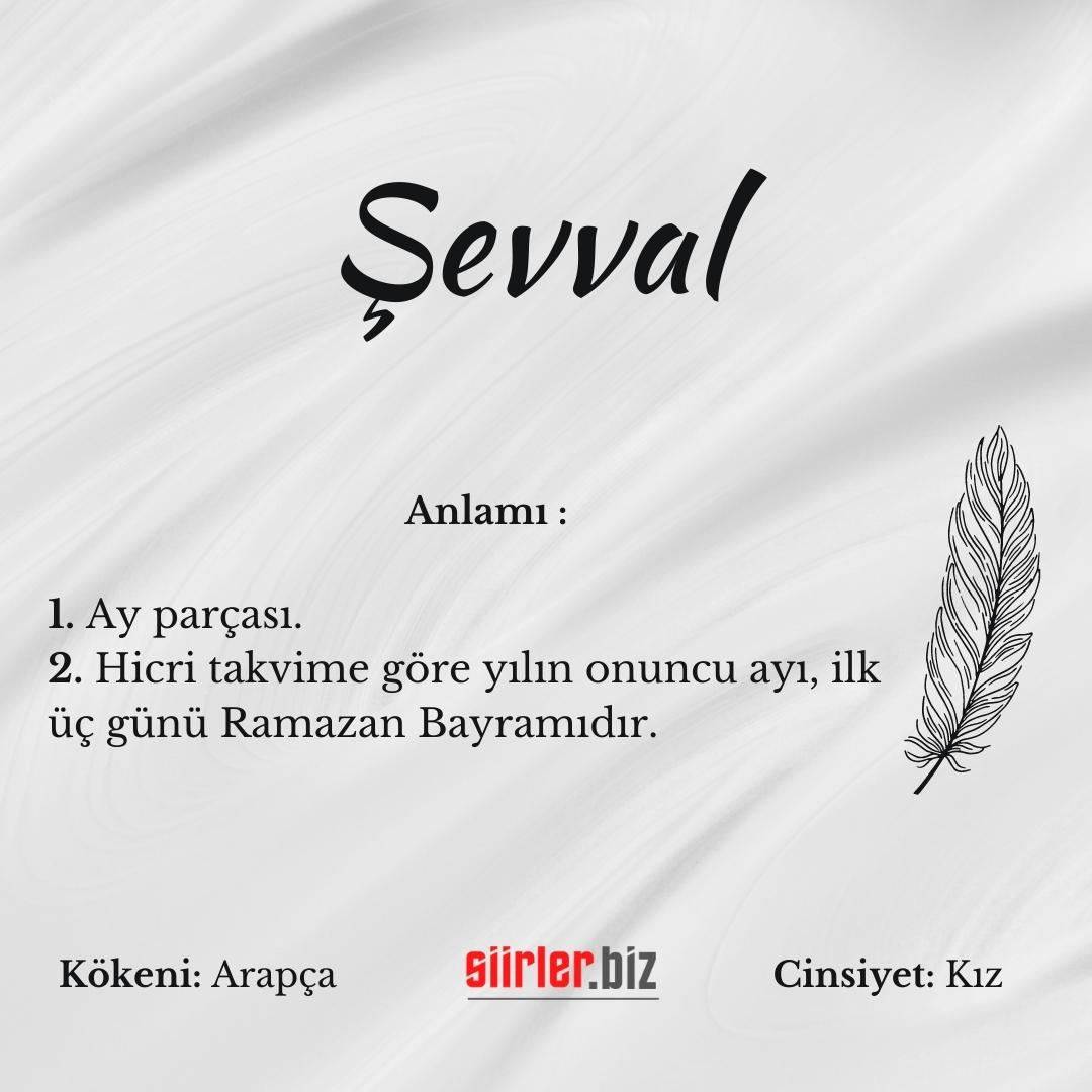 Şevval İsminin Anlamı Nedir?