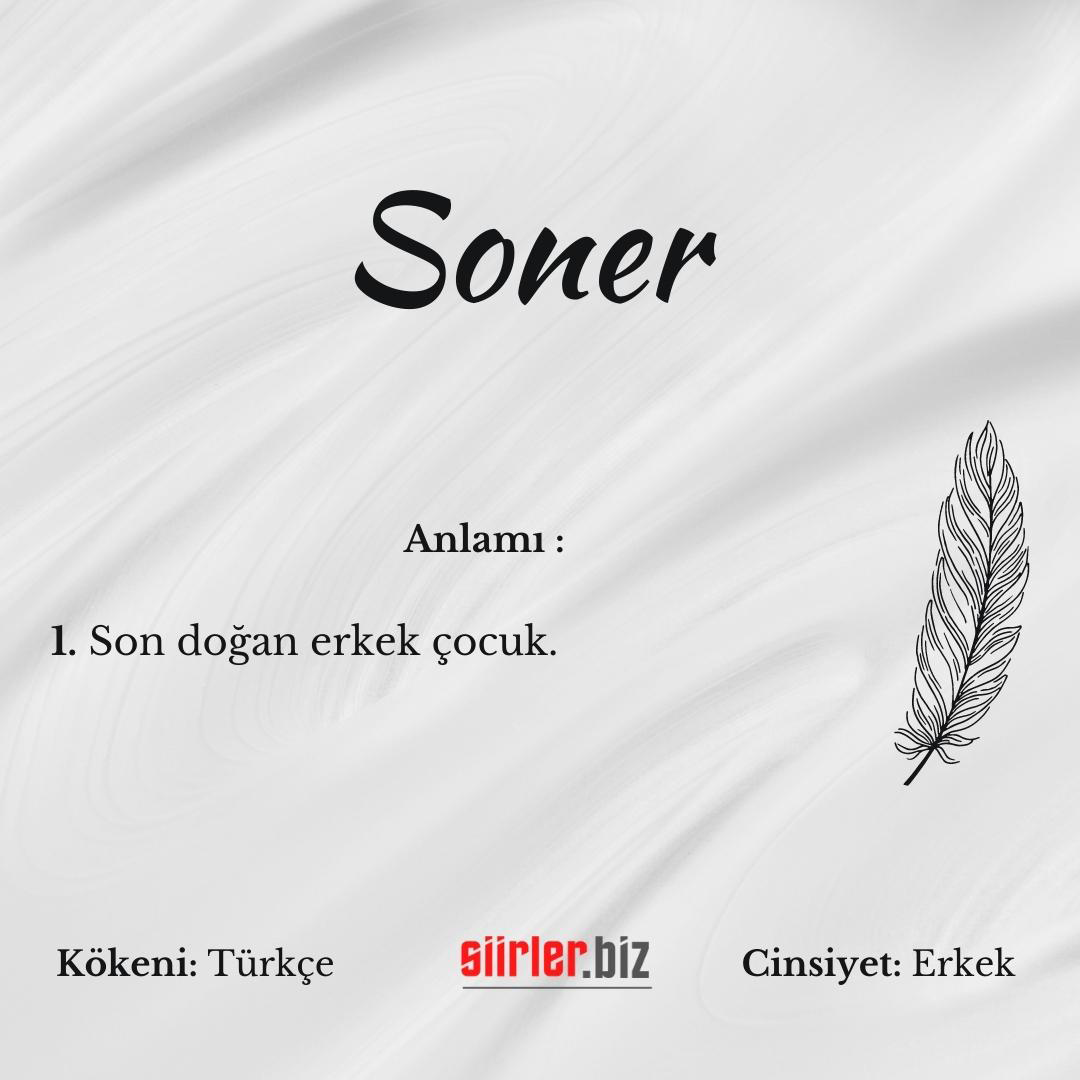 Soner İsminin Anlamı Nedir?