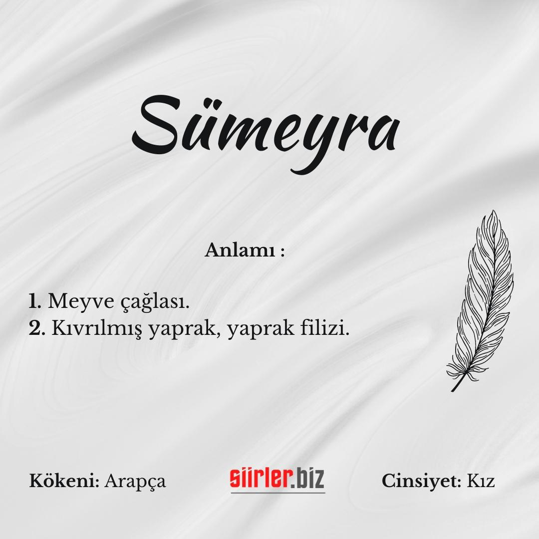Sümeyra İsminin Anlamı Nedir?