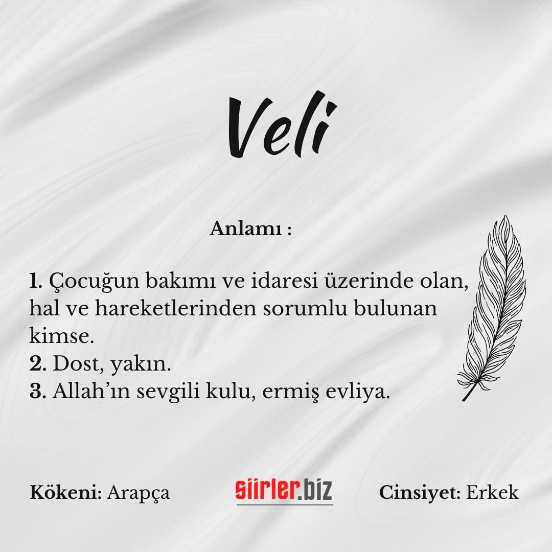 Veli İsminin Anlamı Nedir?