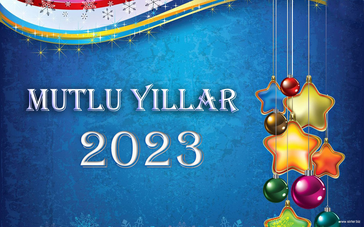 mutlu yıllar 2023, 2023 mesajları, 2023 yeni yıl