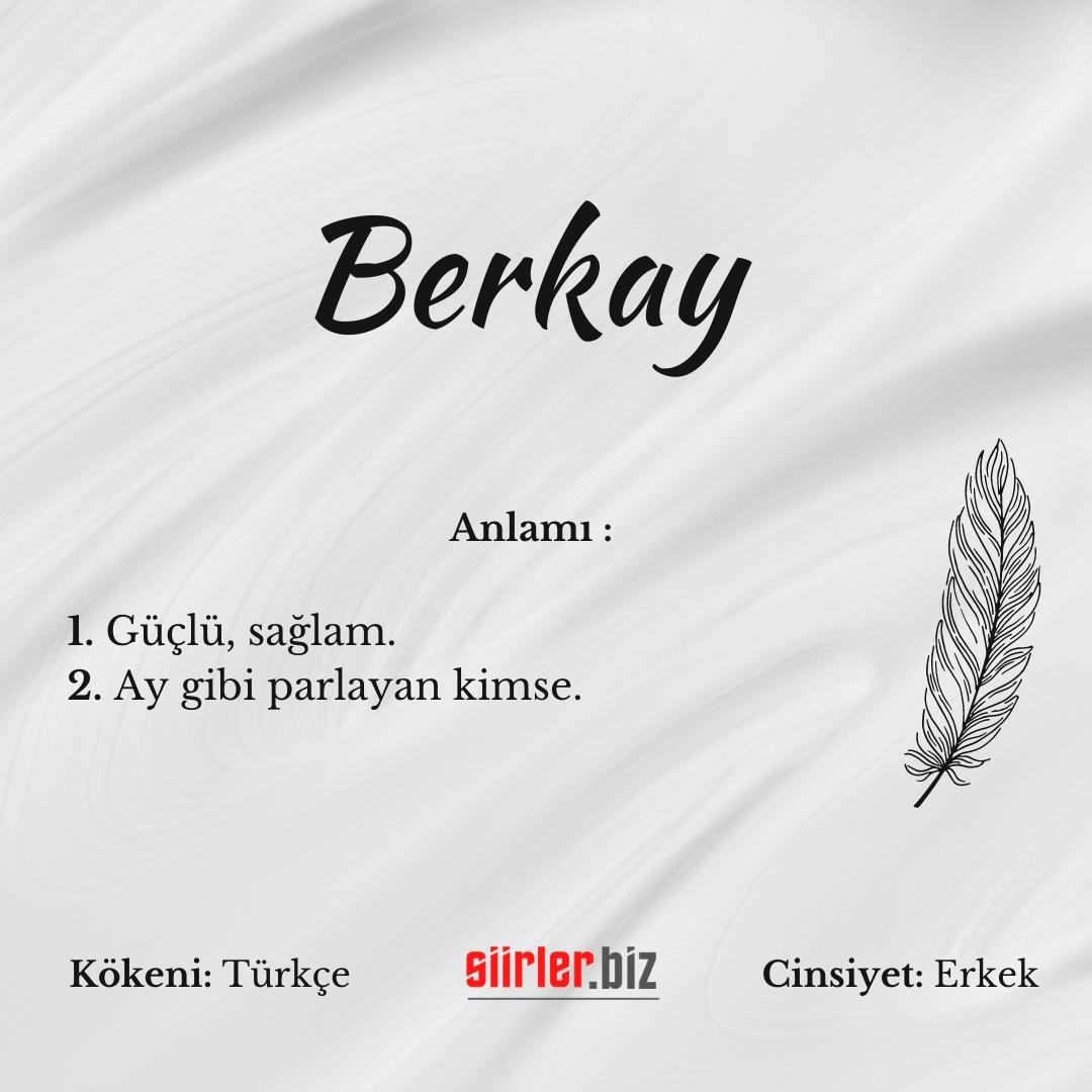 Berkay isminin anlamı,berkay ismi