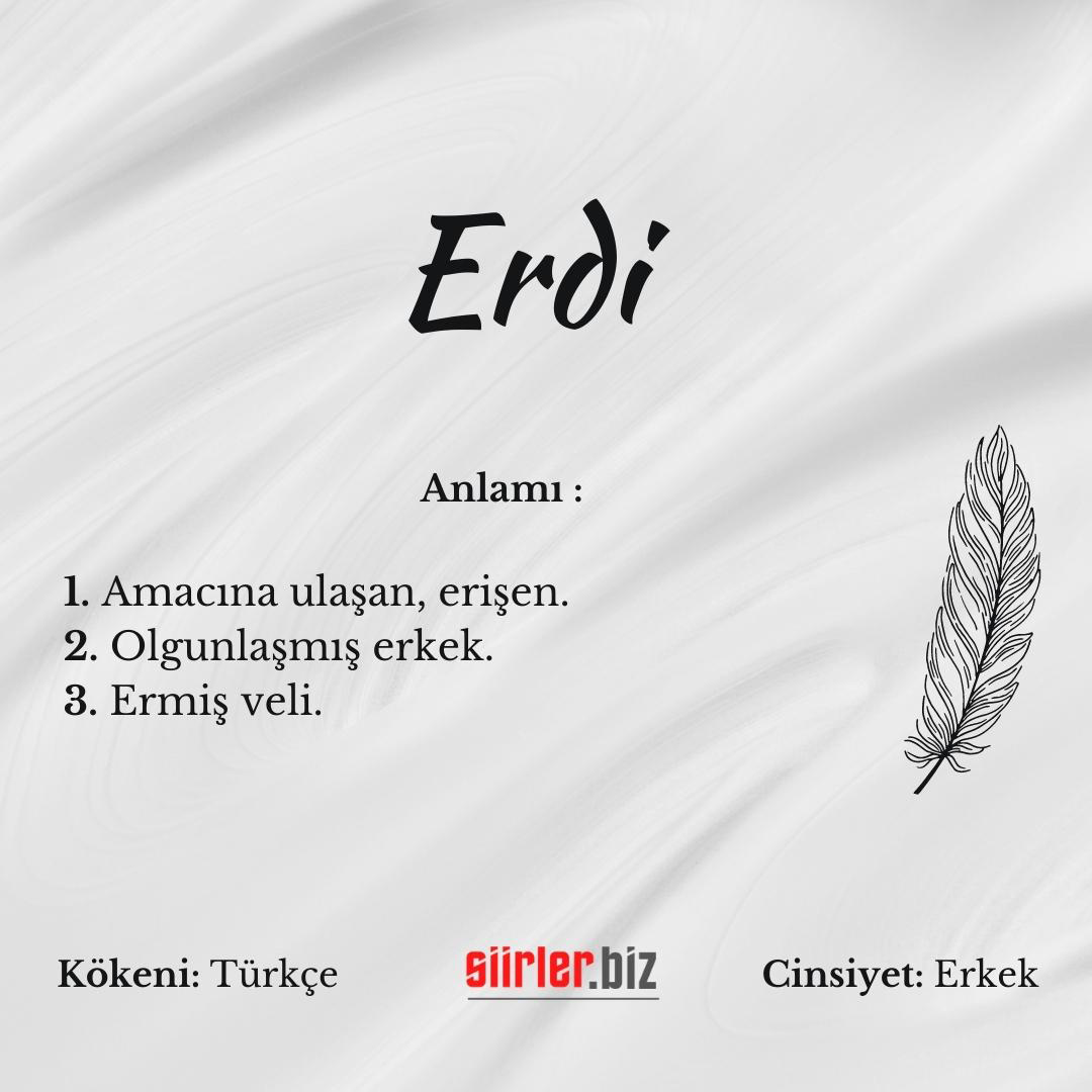 Erdi İsminin Anlamı Nedir?