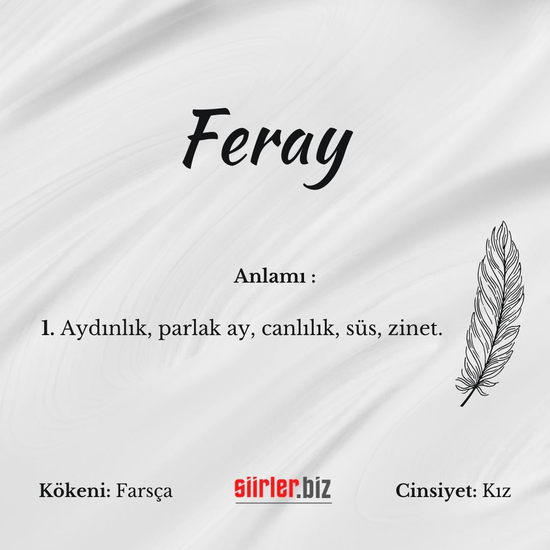 Feray isminin anlamı, feray ismi