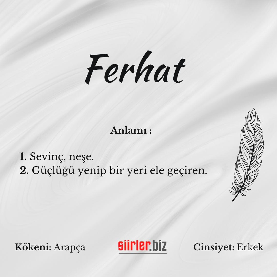 Ferhat İsminin Anlamı Nedir?