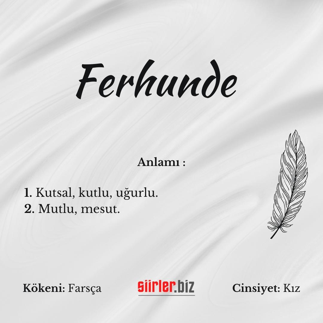 Ferhunde isminin anlamı, ferhunde ismi