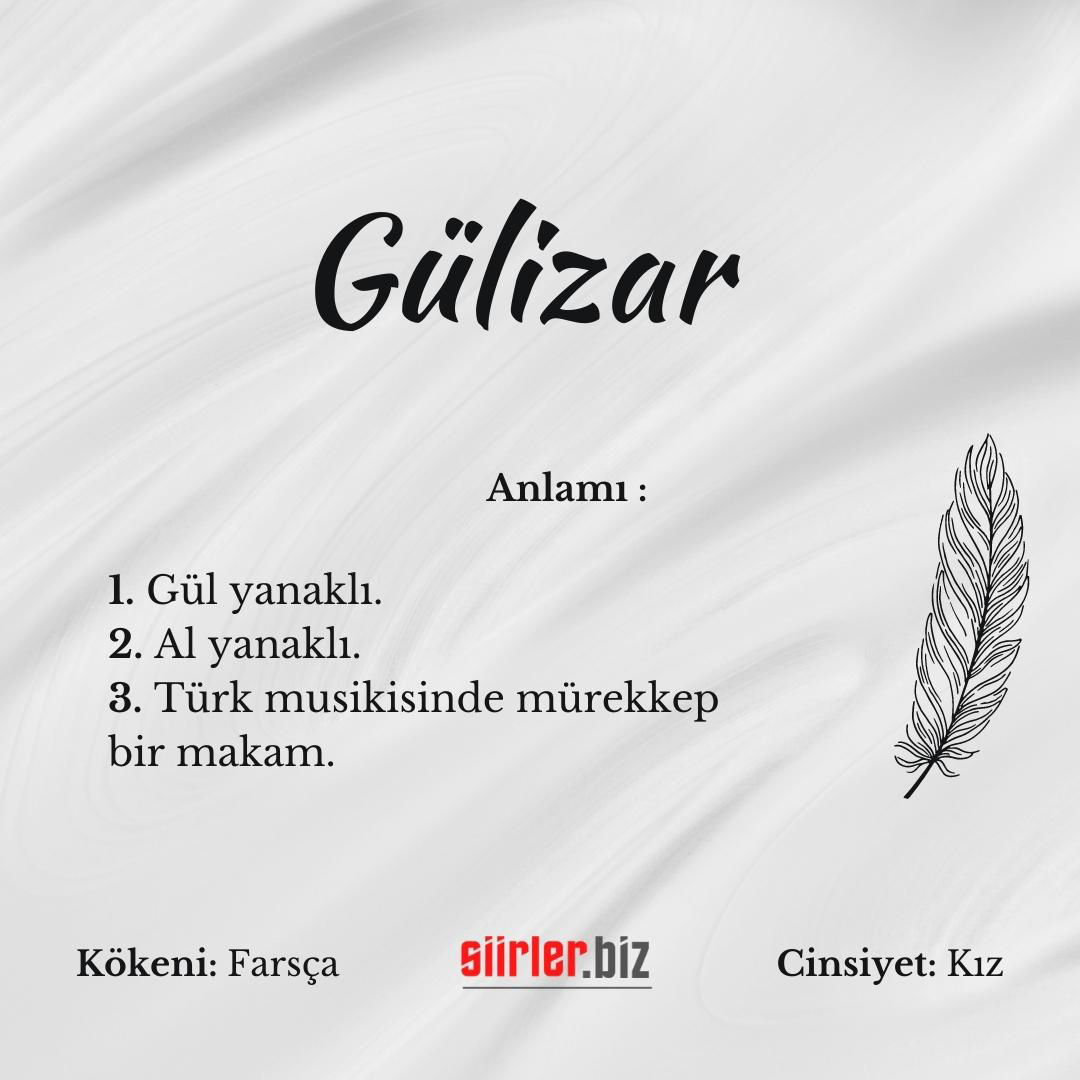 Gülizar isminin anlamı, gülizar ismi