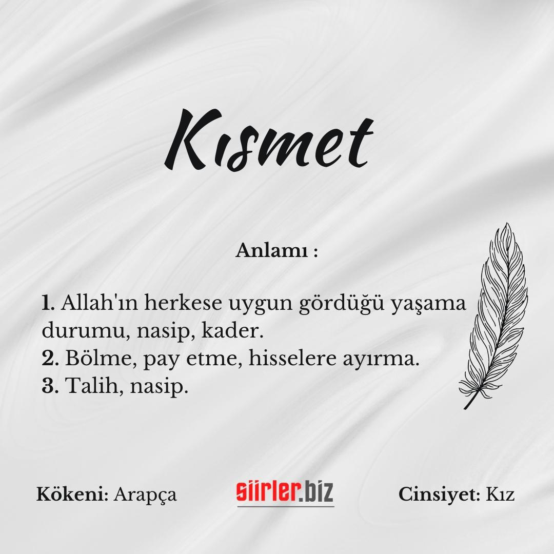 Kısmet İsminin Anlamı Nedir?