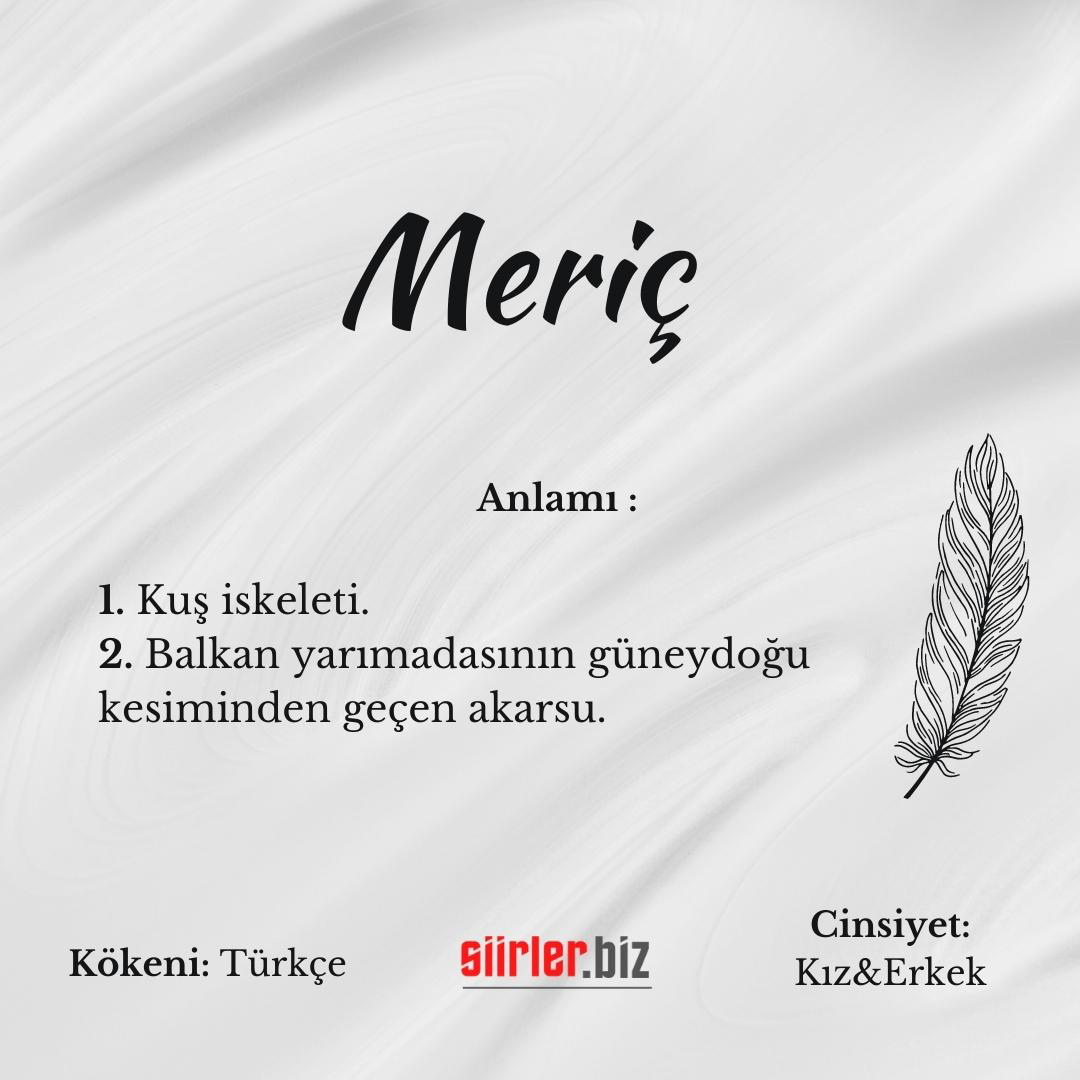 Meriç İsminin Anlamı Nedir?