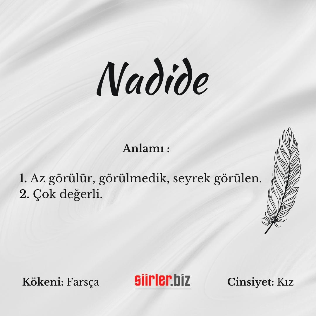 Nadide isminin anlamı, nadide ismi