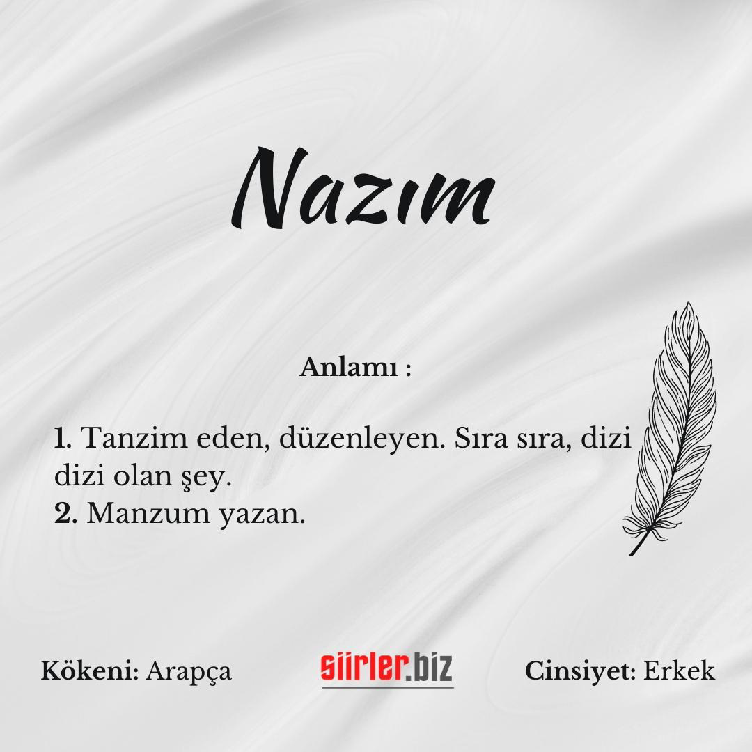 Nazım İsminin Anlamı Nedir?