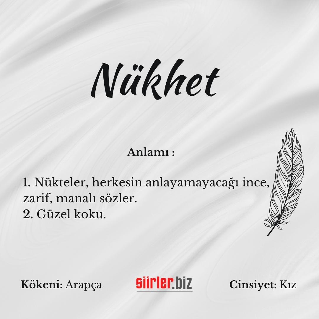 Nükhet isminin anlamı, nükhet ismi