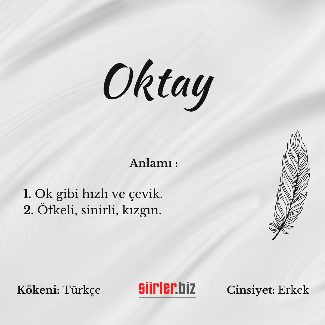 Oktay İsminin Anlamı Nedir?