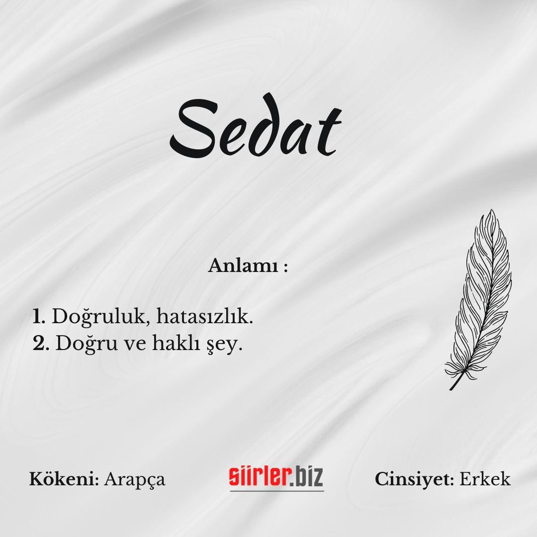 Sedat isminin anlamı, sedat ismi