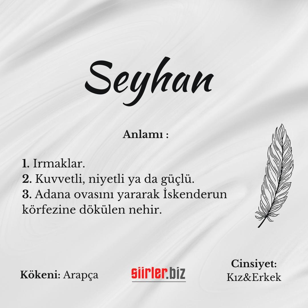 Seyhan İsminin Anlamı Nedir?