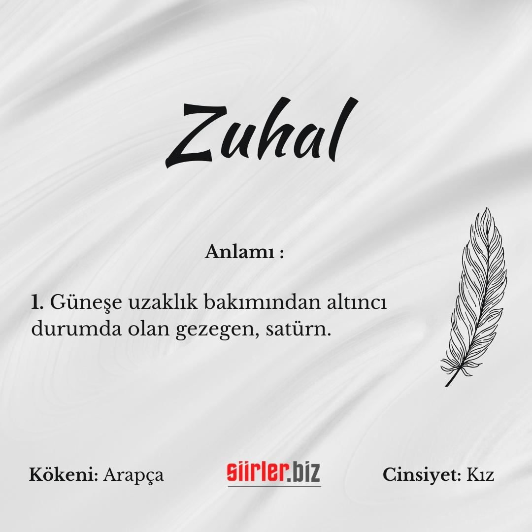 Zuhal isminin anlamı, zuhal ismi